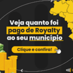 CFEM: municípios afetados receberam R$ 78 milhões de royalties da mineração