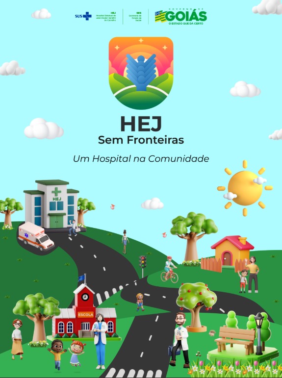 Hospital Estadual de Jataí lança projeto HEJ sem Fronteiras Hospital Estadual de Jataí lança projeto HEJ sem Fronteiras