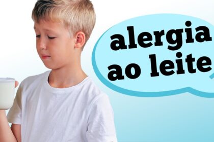 Alergia ao Leite de Vaca em crianças