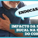 Endocardite: o perigo oculto nos seus dentes