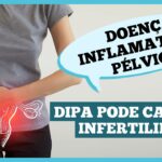 Infecção pélvica causa infertilidade?