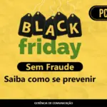 Polícia Civil de Goiás divulga cartilha com dicas de segurança para a Black Friday – Policia Civil do Estado de Goiás